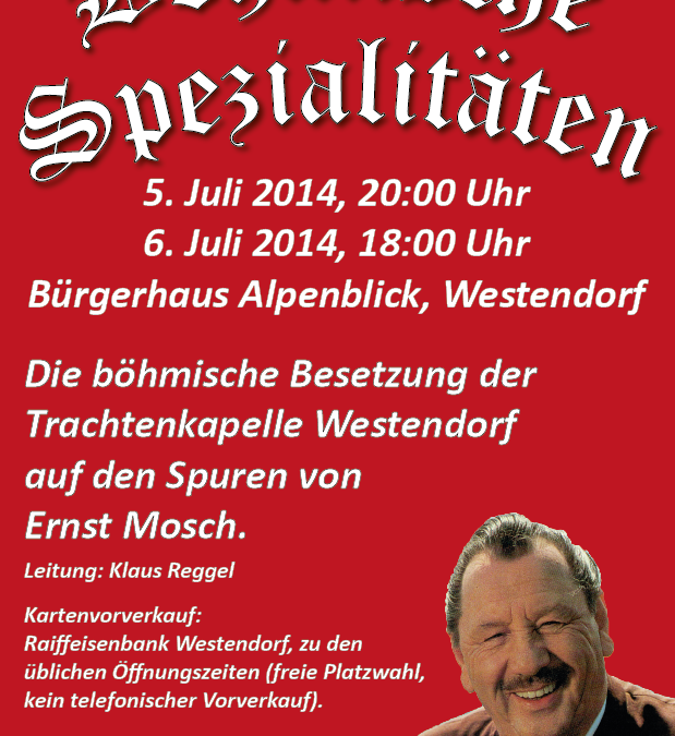 „Böhmische Spezialitäten“ – Trachtenkapelle Westendorf erinnert an Ernst Mosch